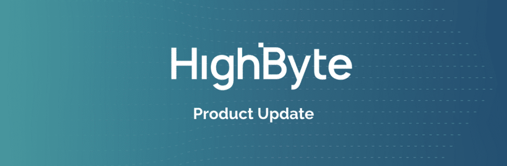 HighByte Intelligence Hub 3.2 - produktopdatering